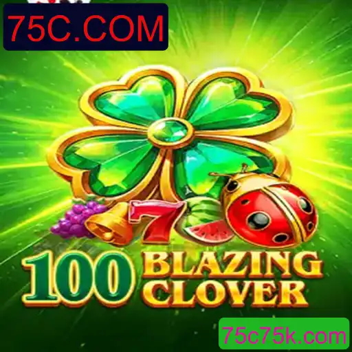 Descobrindo o Empolgante Mundo de 100BlazingClover
